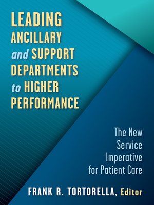 cover image of Leading Ancillary and Support Departments to Higher Performance